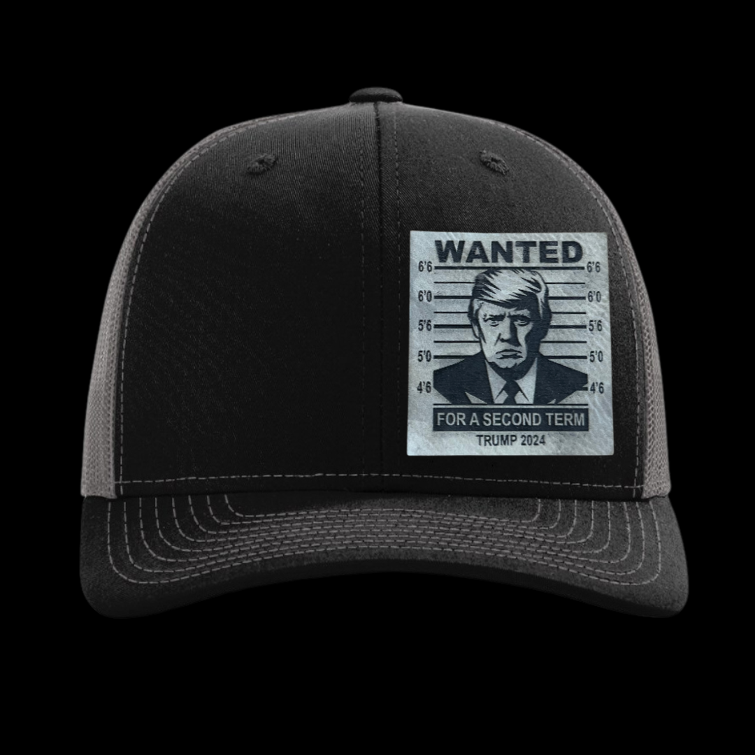 Trump Wanted For a Second Term 2024 Hat