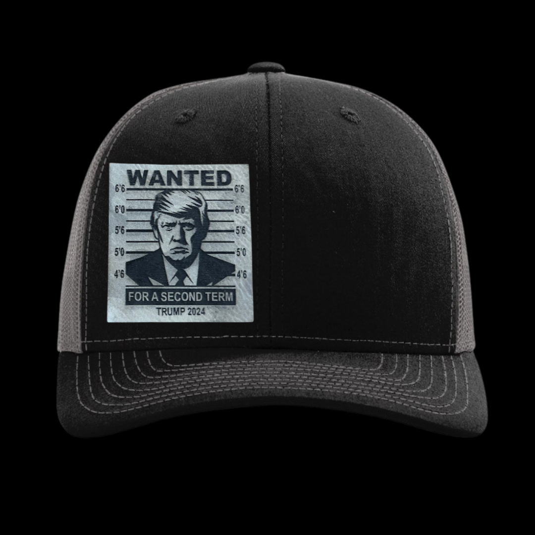 Trump Wanted For a Second Term 2024 Hat