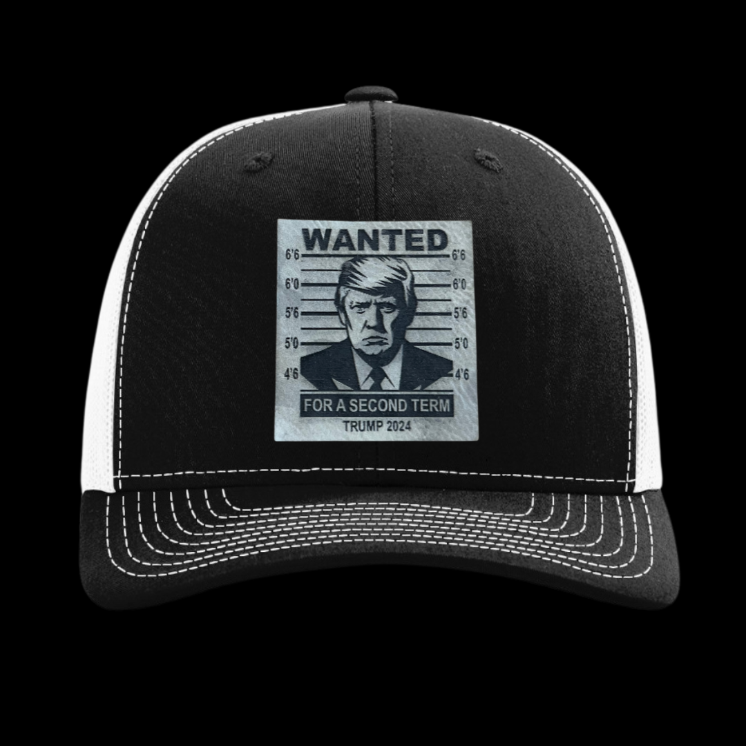 Trump Wanted For a Second Term 2024 Hat