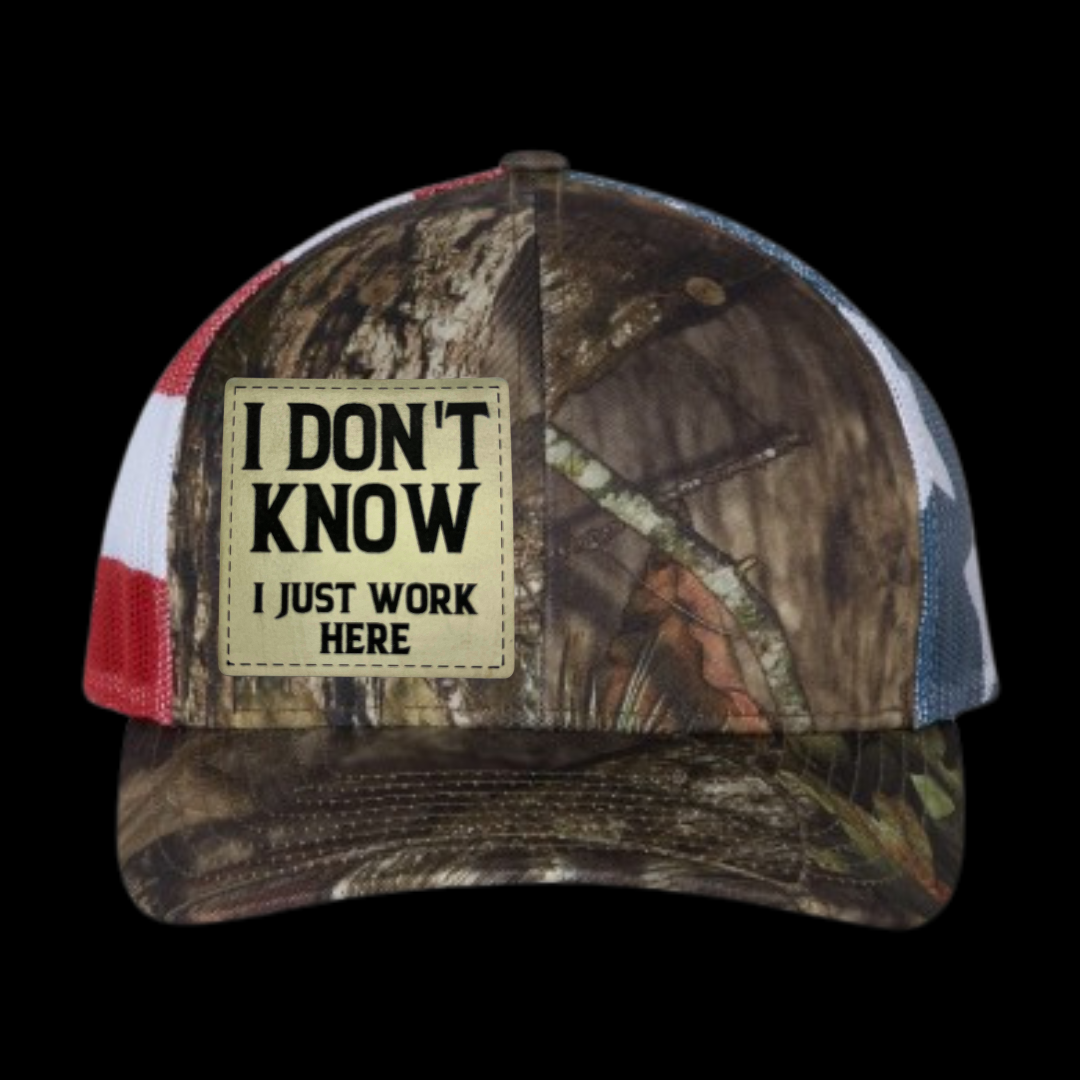 I Don't Know I Just Work Here Hat