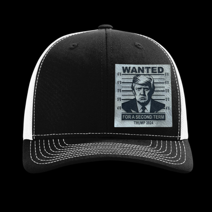 Trump Wanted For a Second Term 2024 Hat