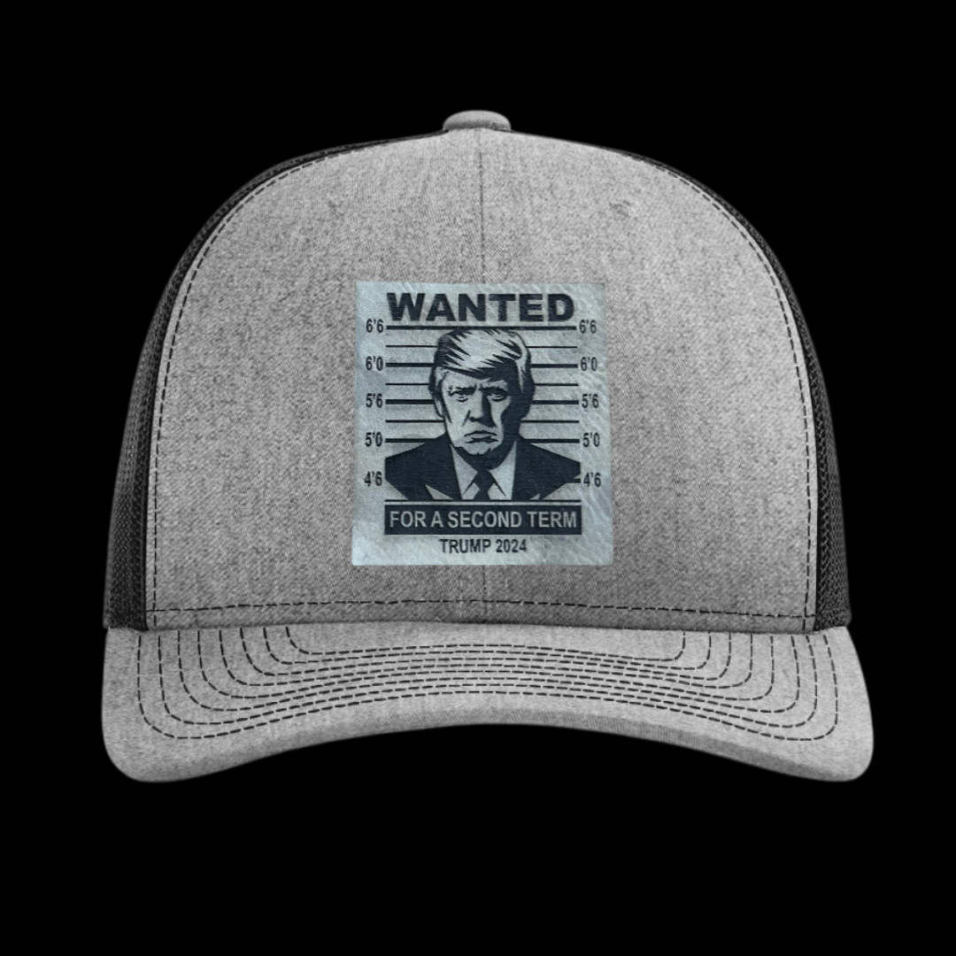 Trump Wanted For a Second Term 2024 Hat