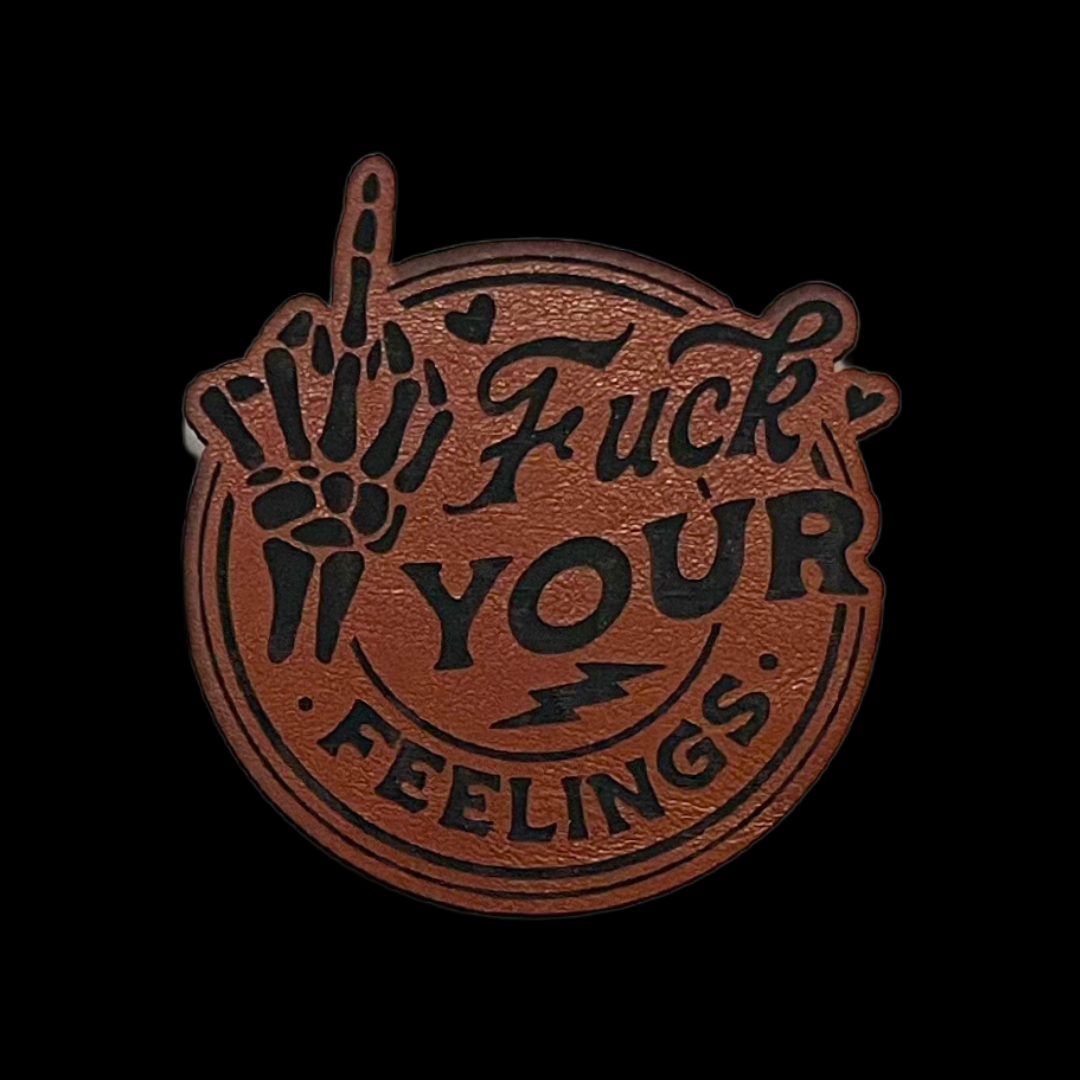 Fuck Your Feelings Hat